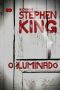 [The Shining 01] • O Iluminado · Coleção Biblioteca Stephen King